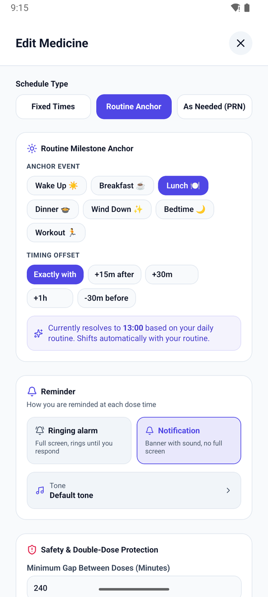 Medicine form: schedule by routine anchor, reminder style and tone